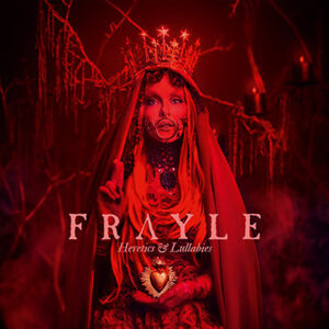 FRAYLE - ‘Heretics & Lullabies’ CD