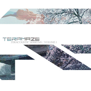 TERAMAZE - ‘Teracoustic Sessions / Volume 1’ CD