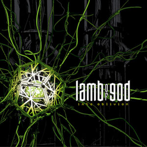 LAMB OF GOD - ‘Into Oblivion’ CD